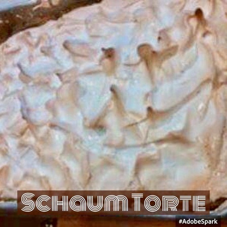 Recipe: Schaum Torte