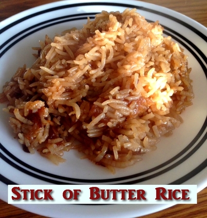 Stick of Butter Rice