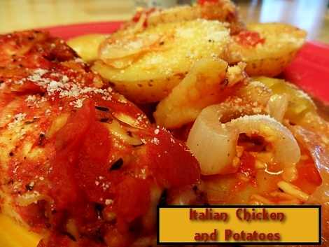 Italian Chicken and Potatoes