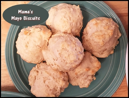 Mama's Mayo Biscuits