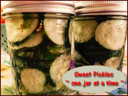 Sweet Pickles - One Jar at a Time