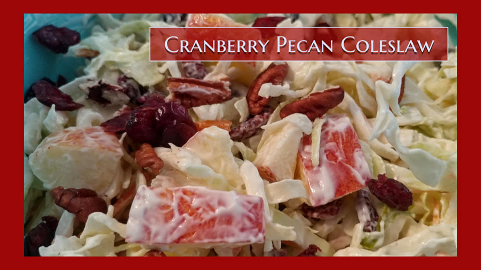 Cranberry Pecan Coleslaw