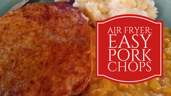 Air Fryer: Easy Pork Chops