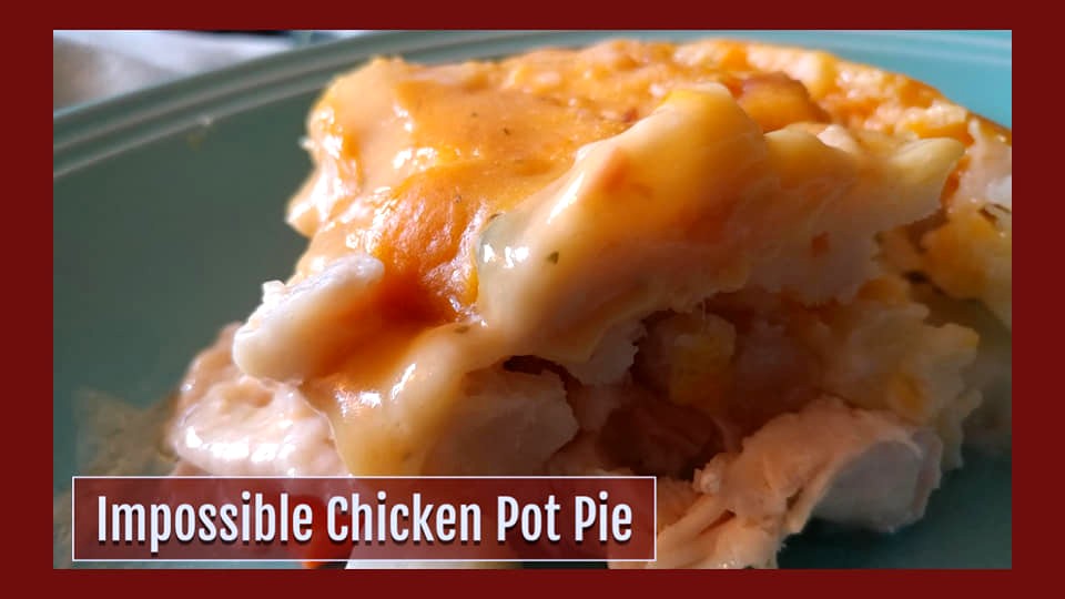 Impossible Chicken Pot Pie