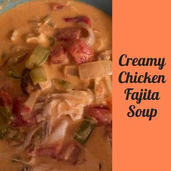 Creamy Chicken Fajita Soup