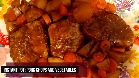 Instant Pot: Pork Chops and Vegetables